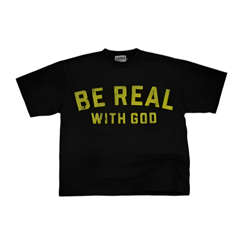 CHRISTWRLD™ Be Real T-shirt